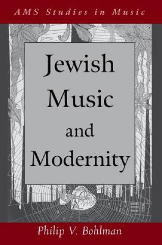 Carte Jewish Music and Modernity Philip Bohlman