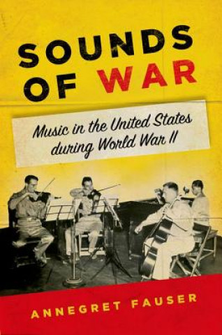Kniha Sounds of War Annegret Fauser