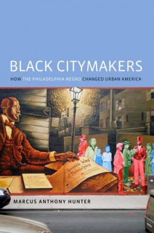 Kniha Black Citymakers Marcus Anthony Hunter