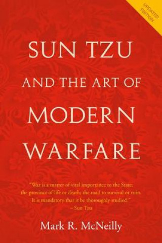 Kniha Sun Tzu and the Art of Modern Warfare Mark R. McNeilly