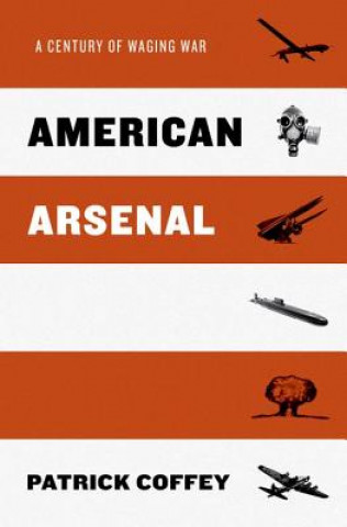 Carte American Arsenal Patrick Coffey