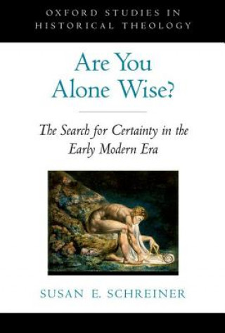 Kniha Are You Alone Wise? Susan E. Schreiner