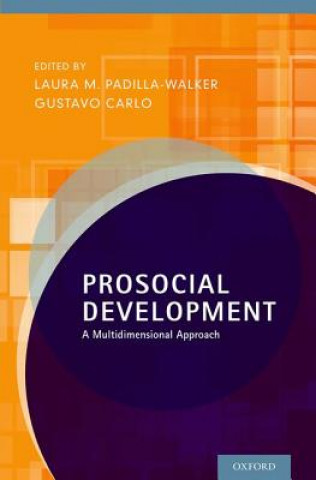 Knjiga Prosocial Development Laura M. Padilla-Walker