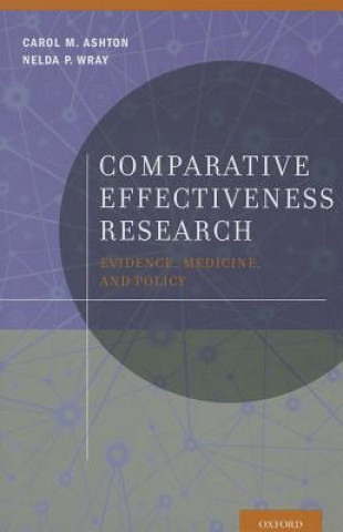 Knjiga Comparative Effectiveness Research Carol M. Ashton