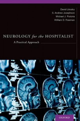 Książka Neurology for the Hospitalist David J. Likosky