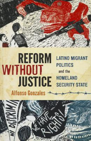 Libro Reform Without Justice Alfonso Gonzales