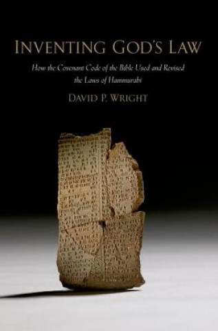 Knjiga Inventing God's Law David P. Wright