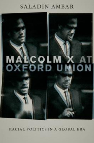 Kniha Malcolm X at Oxford Union Saladin M. Ambar