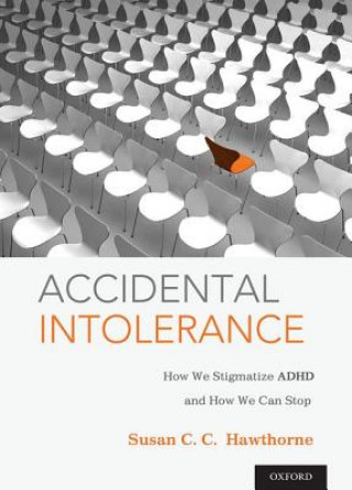 Carte Accidental Intolerance Susan C. C. Hawthorne