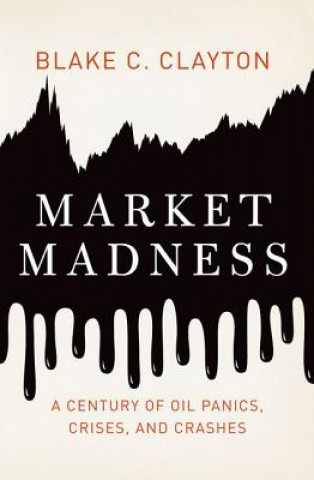 Kniha Market Madness Blake C. Clayton