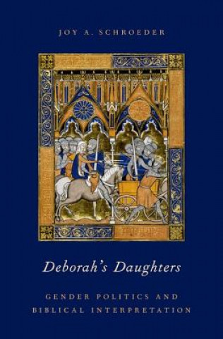 Carte Deborah's Daughters Joy A. Schroeder