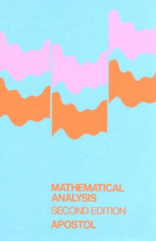 Kniha Mathematical Analysis Tom M. Apostol
