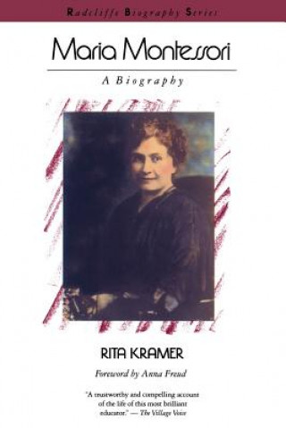 Könyv Maria Montessori Rita Kramer