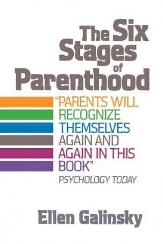 Βιβλίο Six Stages Of Parenthood Ellen Galinsky