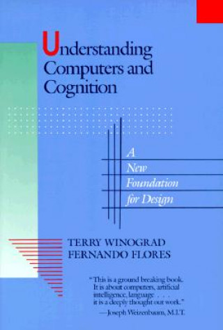 Carte Understanding Computers and Cognition Terry Winograd