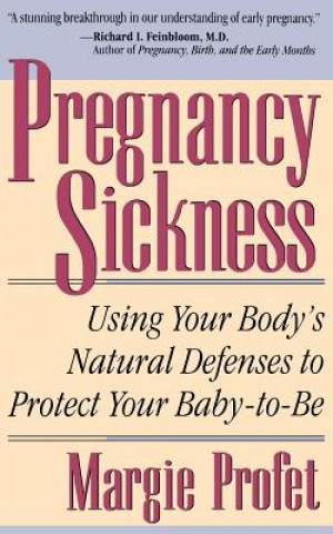 Książka Pregnancy Sickness Margie Profet