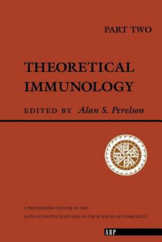 Kniha Theoretical Immunology, Part Two Alan S. Perelson