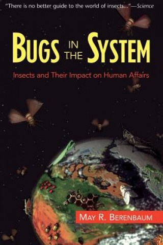 Książka Bugs In The System May R. Berenbaum