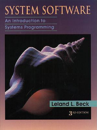 Carte System Software Leland L. Beck