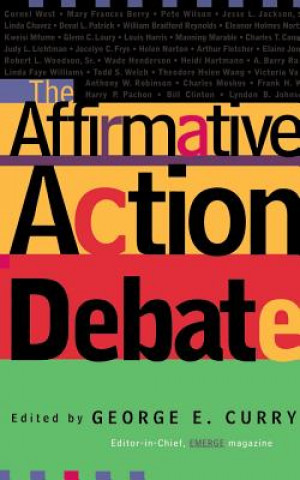 Kniha Affirmative Action Debate George Curry