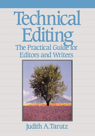 Kniha Technical Editing Judith A. Tarutz