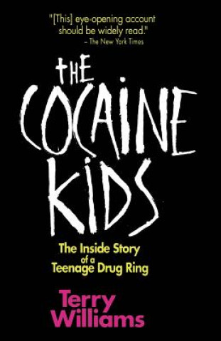 Kniha Cocaine Kids Terry Tempest Williams