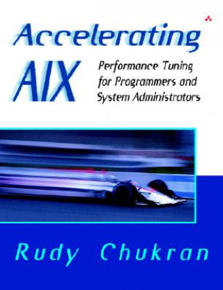 Libro Accelerating AIX Rudy Chukran