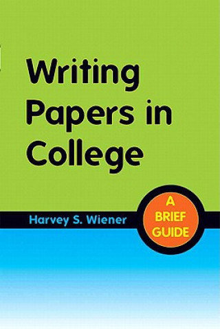 Livro Writing Papers in College Harvey S. Wiener