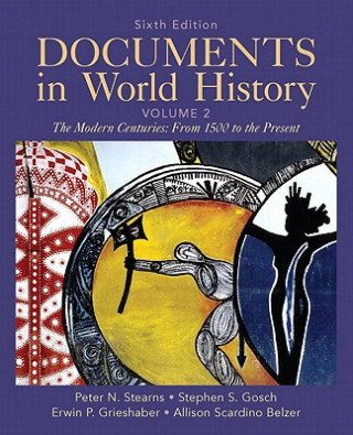 Boek Documents in World History, Volume 2 Peter N. Stearns
