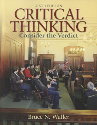 Knjiga Critical Thinking Bruce N. Waller