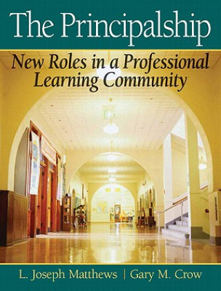 Knjiga Principalship, The L. Joseph Matthews