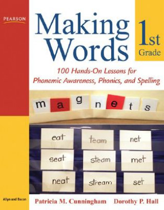 Könyv Making Words First Grade Patricia M. Cunningham