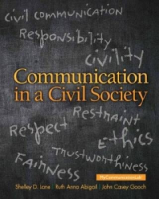 Livre Communication in a Civil Society Shelley D. Lane