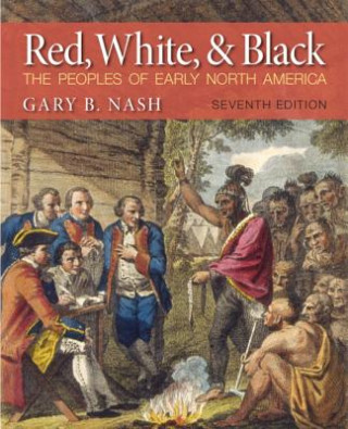 Könyv Red, White and Black Gary B. Nash