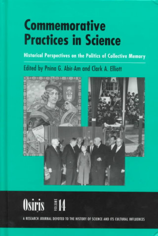 Könyv Commemorations of Scientific Grandeur Pnina G. Abir-Am
