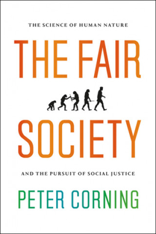 Könyv Fair Society Peter A. Corning