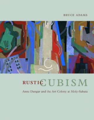 Kniha Rustic Cubism Bruce Adams