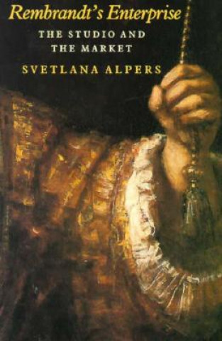 Libro Rembrandt's Enterprise Svetlana Alpers