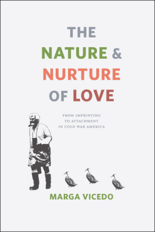 Knjiga Nature and Nurture of Love Marga Vicedo