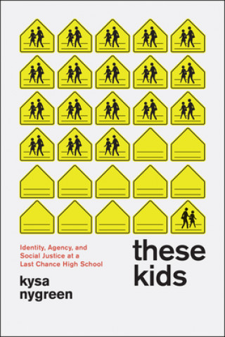 Libro These Kids Kysa Nygreen