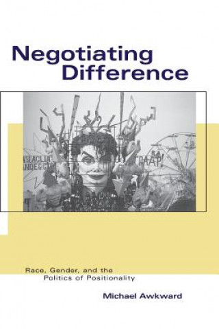 Knjiga Negotiating Difference Michael Awkward