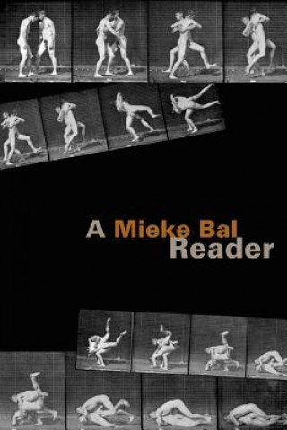 Книга Mieke Bal Reader Mieke Bal