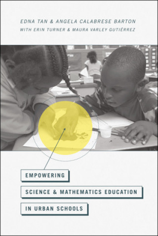 Carte Empowering Science and Mathematics Education in Urban Schools Edna Tan