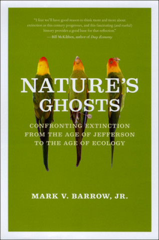 Книга Nature's Ghosts Mark V. Barrow