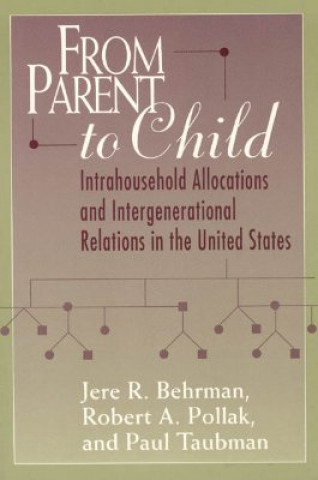 Kniha From Parent to Child Jere R. Behrman