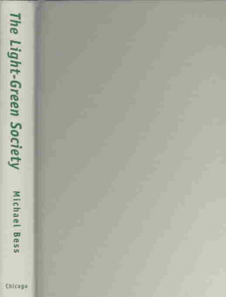 Livre Light-Green Society Michael Bess