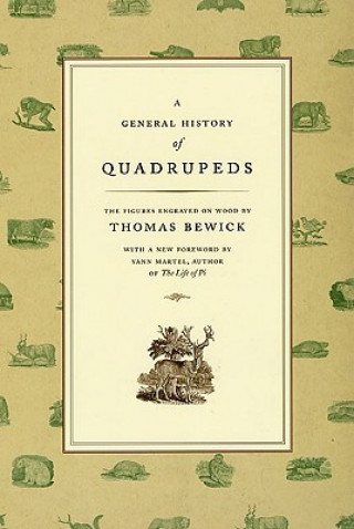 Kniha General History of Quadrupeds Thomas Bewick