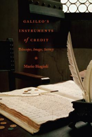 Livre Galileo's Instruments of Credit Mario Biagioli