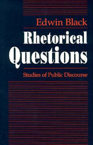 Buch Rhetorical Questions Edwin Black