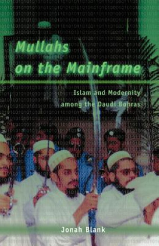 Kniha Mullahs on the Mainframe Jonah Blank